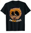 Knowledge Owl Pun - Funny Literate Nerd Bird Reading A Book T-Shirt